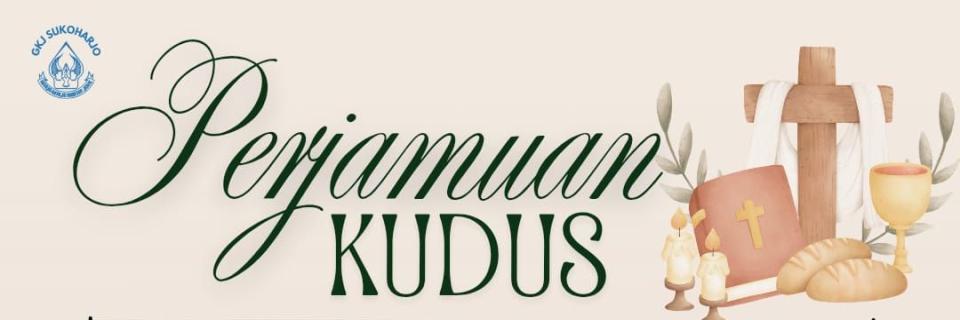 Perjamuan Kudus Awal Tahun & Reguler 2026